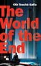 The World of the End 